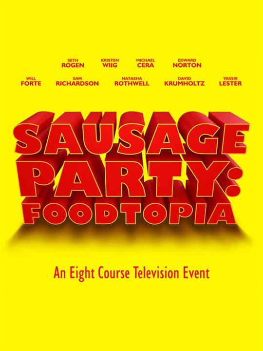 Sausage Party: Foodtopia : Kinoposter