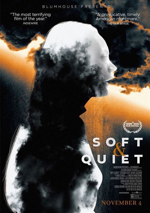 Soft & Quiet : Kinoposter