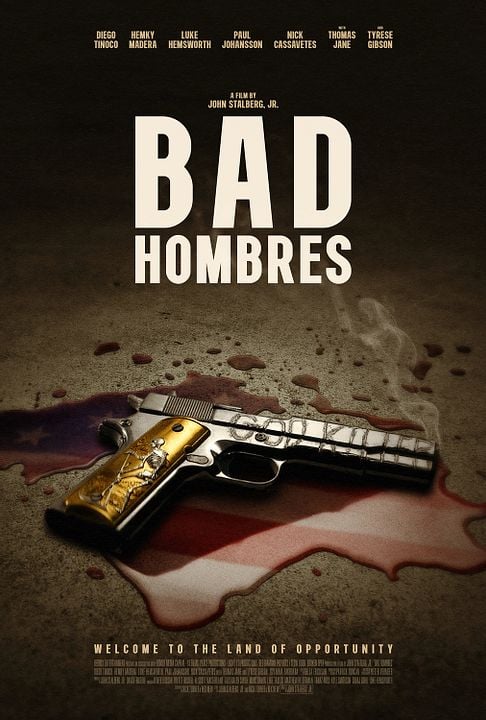 Bad Hombres - Böse Jungs : Kinoposter