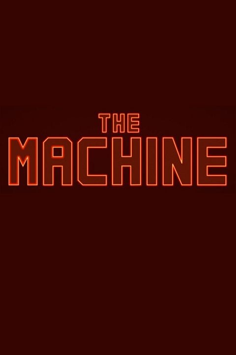 The Machine : Kinoposter