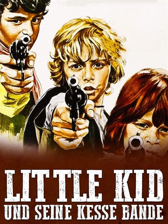 Little Kid und seine kesse Bande : Kinoposter