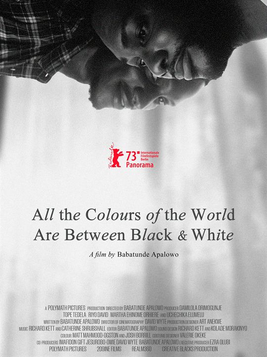 All The Colours Of The World Are Between Black And White : Kinoposter