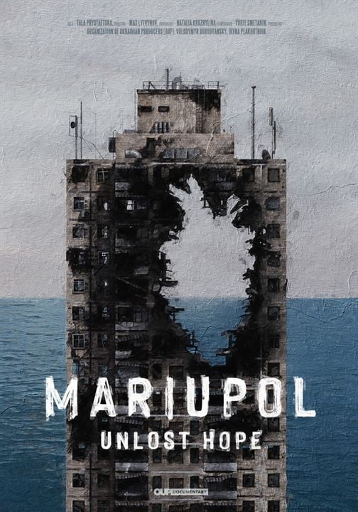 Mariupol. Unlost Hope : Kinoposter