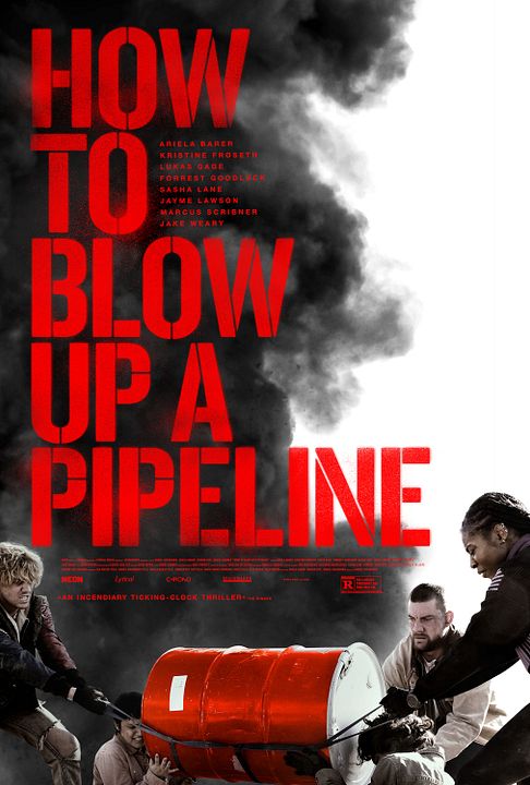 How To Blow Up A Pipeline : Kinoposter