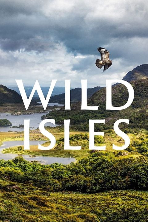 Wild Isles : Kinoposter