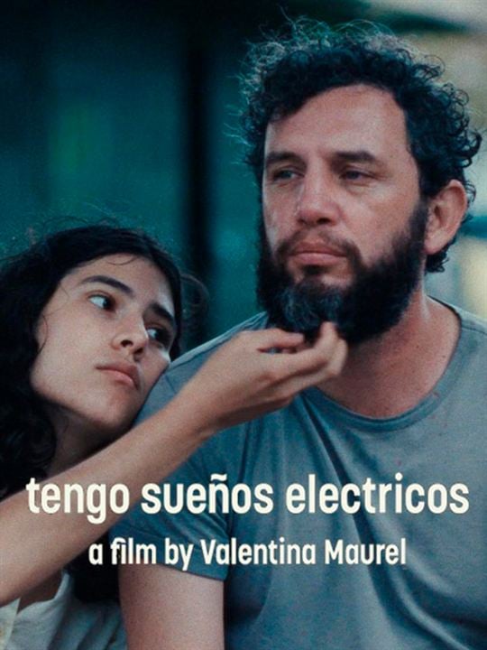 Tengo sueños eléctricos : Kinoposter