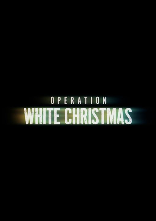 Operation White Christmas : Kinoposter