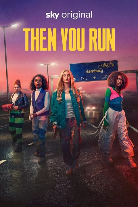 Then You Run : Kinoposter