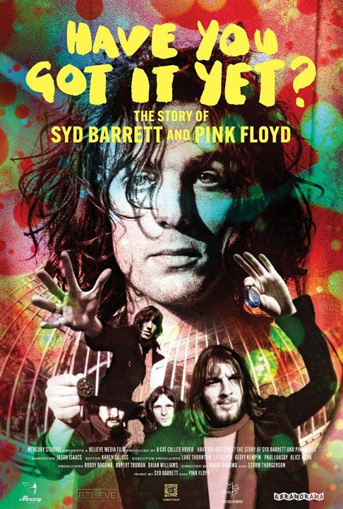Have You Got It Yet? - The Story of Syd Barrett and Pink Floyd : Kinoposter