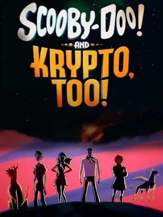 Scooby-Doo! and Krypto, Too! : Kinoposter