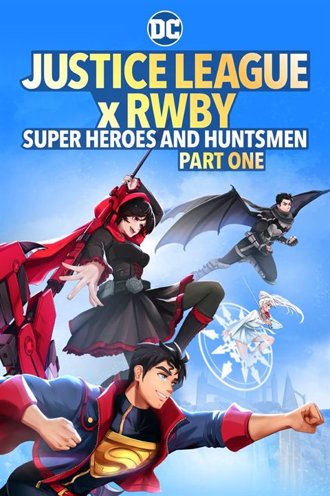 Justice League x RWBY: Super Heroes and Huntsmen Part One : Kinoposter