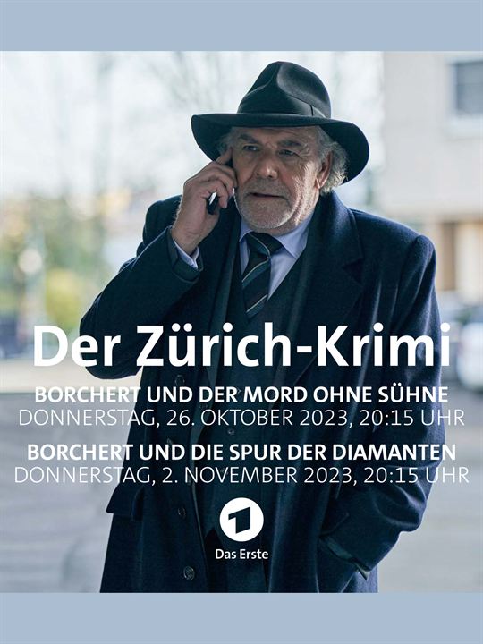 Der Zürich-Krimi: Borchert und die Spur der Diamanten : Kinoposter