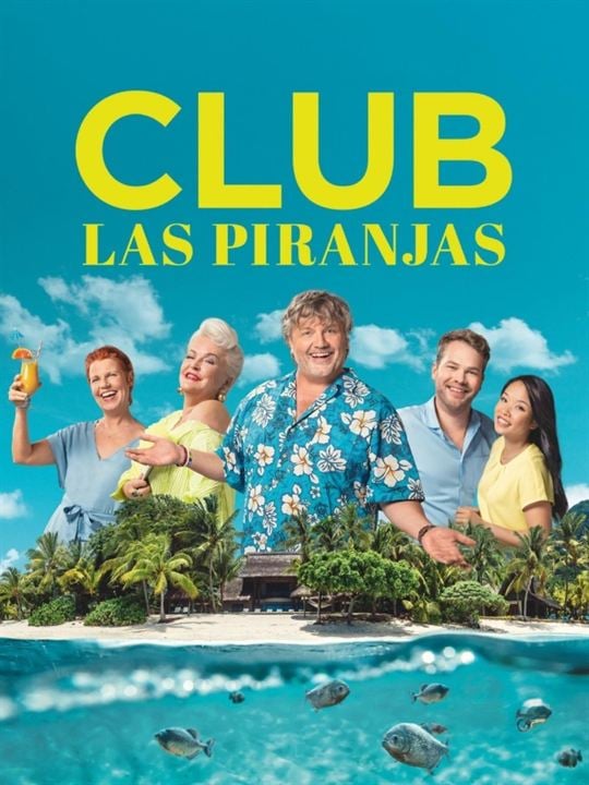 Club Las Piranjas : Kinoposter