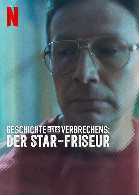 Geschichte eines Verbrechens: Der Star-Friseur : Kinoposter