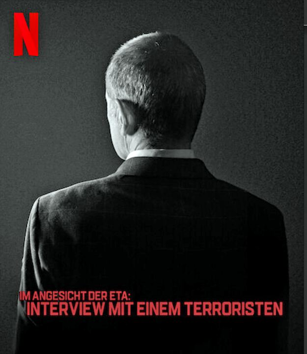 Im Angesicht der ETA: Interview mit einem Terroristen : Kinoposter