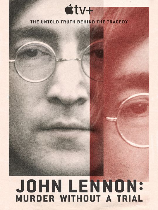 John Lennon: Murder Without A Trial : Kinoposter