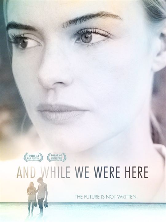 And While We Were Here : Kinoposter